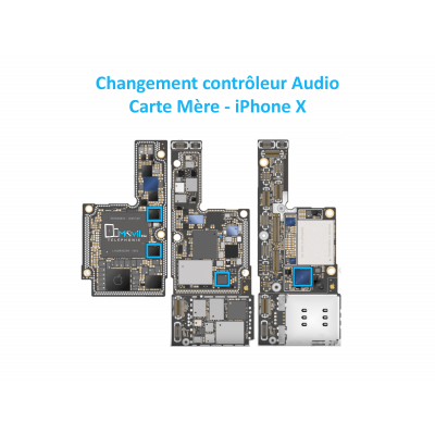 Réparation carte mère iPhone X problème de son / microphone / haut parleur