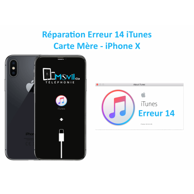 Réparation carte mère iPhone X erreur 14 sur iTunes